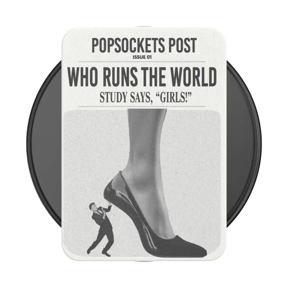 Who Runs the World — MagSafe PopGrip